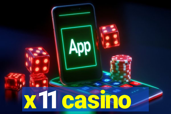 x11 casino